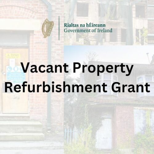 Vacant property refurbishment grant in Ireland with government logo.